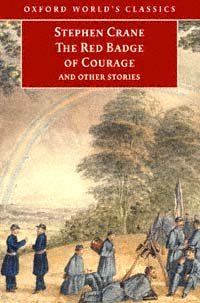 The red badge of courage and other stories [electronic resource] / Stephen Crane ; edited with an introduction and notes by Anthony Mellors and Fiona Robertson.