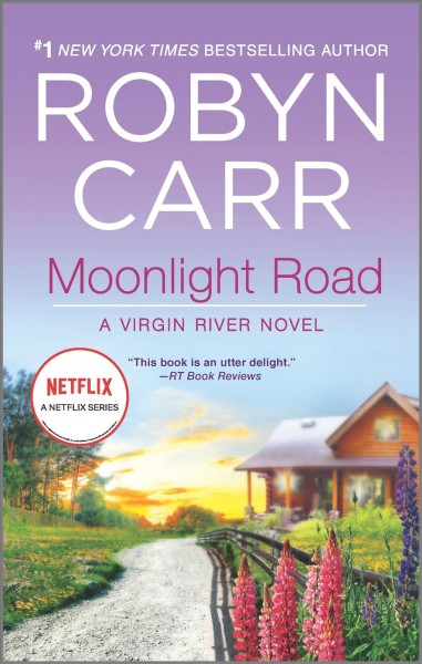 Moonlight road / Robyn Carr.
