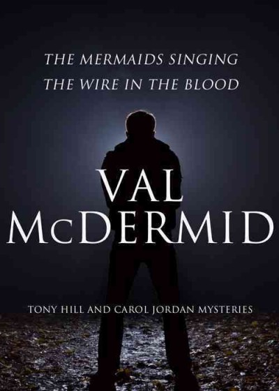 Val Mcdermid 2-book bundle [electronic resource] / Val McDermid.
