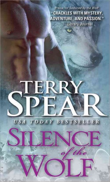 Silence of the wolf / Terry Spear.