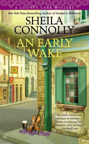 An early wake / Sheila Connolly.