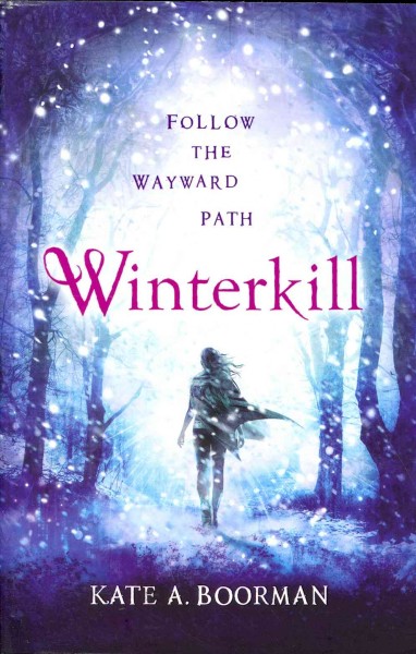 Winterkill / Kate A. Boorman.