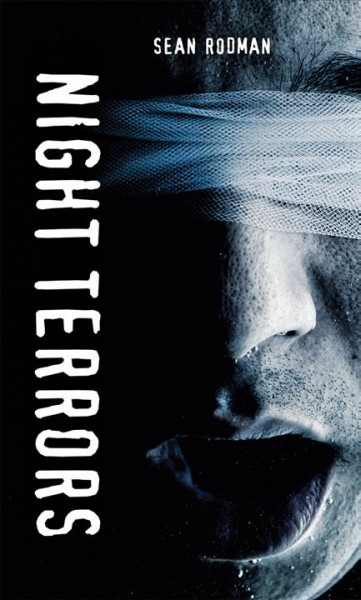 Night terrors [electronic resource] / Sean Rodman.