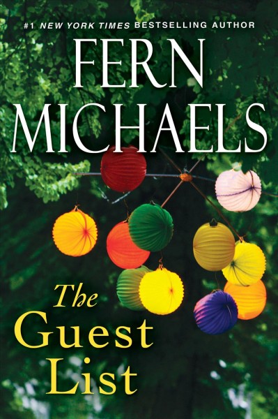 The guest list [electronic resource] / Fern Michaels.