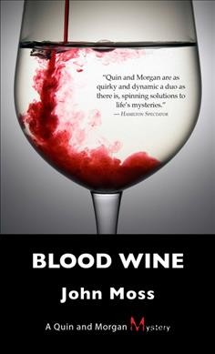 Blood wine / John Moss.