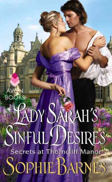 Lady Sarah's sinful desires / Sophie Barnes.