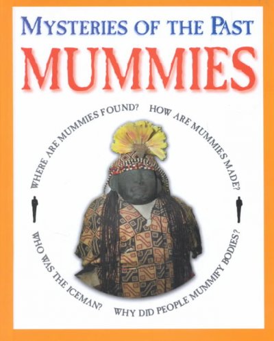 Mummies / Paul Mason.