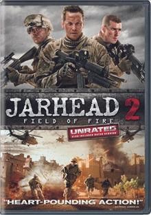 Jarhead 2: field of fire [videorecording] / Universal 1440 Entertainment presents ; written by Berkeley Anderson and Ellis Black ; directed by Don Michael Paul.