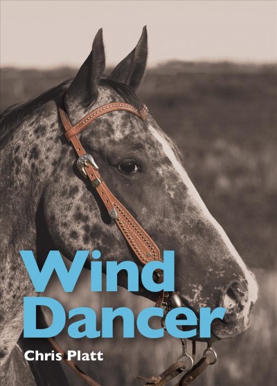 Wind Dancer [electronic resource] / Chris Platt.