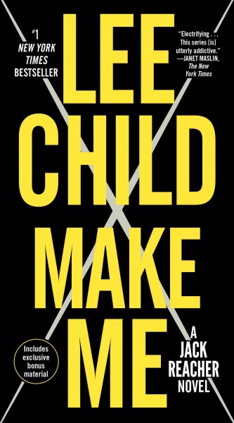 Make me [electronic resource] : Jack Reacher Series, Book 20. Lee Child.