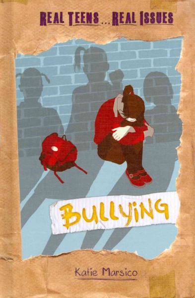 Bullying / Katie Marsico.