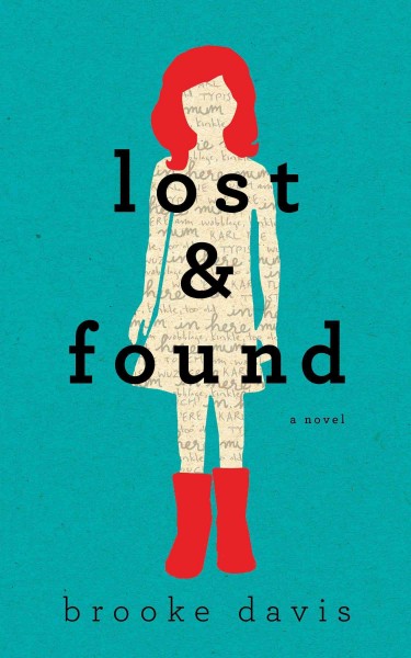 Lost & found / Brooke Davis.