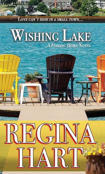 Wishing lake / Regina Hart.