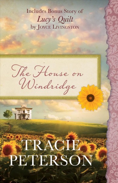 The house on Windridge / Tracie Peterson.