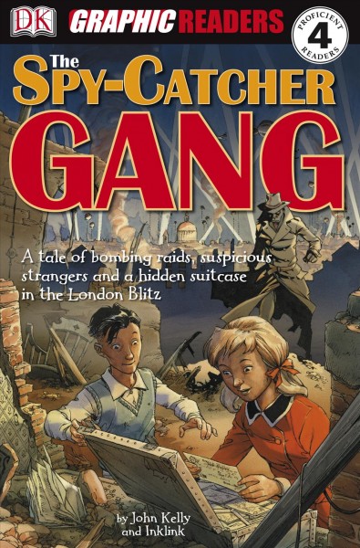 The spy-catcher gang [electronic resource] / written by John Kelly ; illustrated by Inklink.