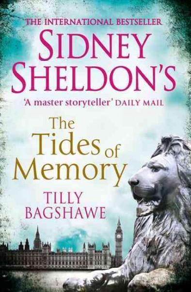 Sidney Sheldon's The tides of memory / Tilly Bagshawe.