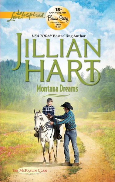 Montana dreams / Jillian Hart.