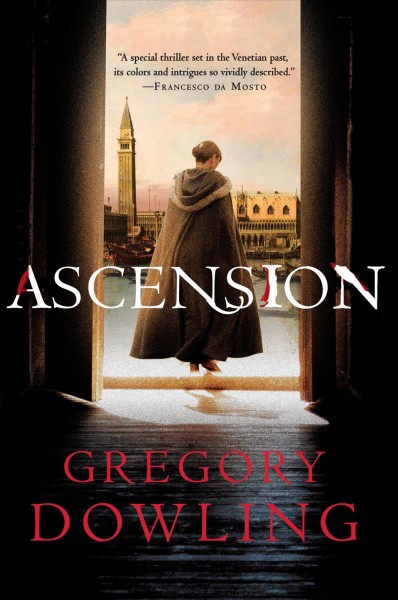 Ascension / Gregory Dowling.