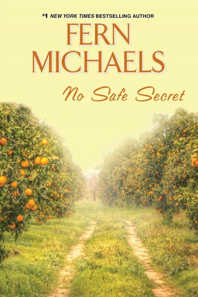 No safe secret [electronic resource]. Fern Michaels.
