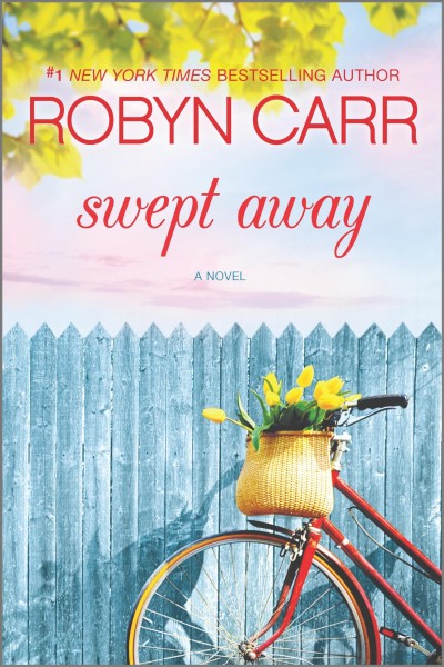 Swept away / Robyn Carr.