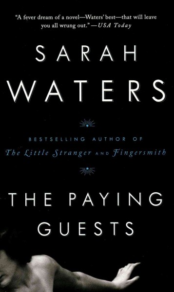 The paying guests / Sarah Waters.