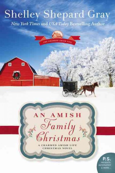 An Amish family Christmas / Shelley Shepard Gray.