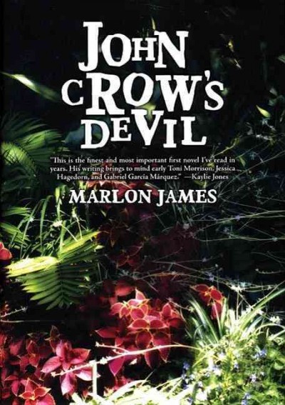 John Crow's devil / Marlon James.