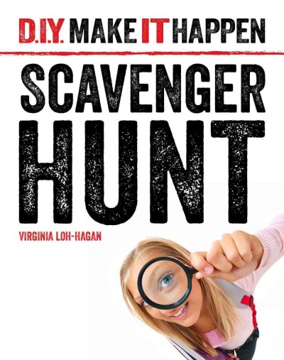 Scavenger hunt / by Virginia Loh-Hagan.