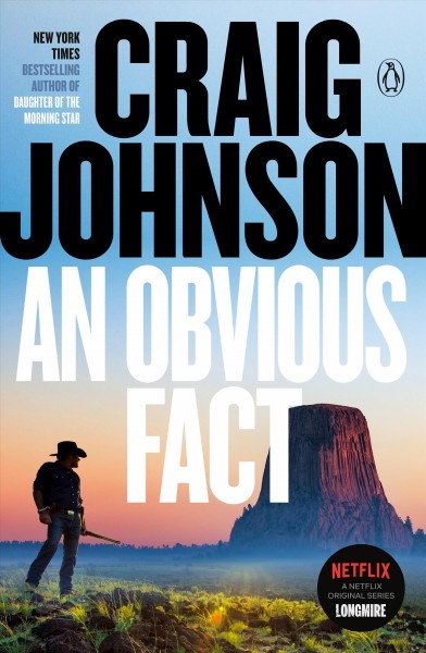 An obvious fact [electronic resource] : Walt Longmire Mystery Series, Book 13. Craig Johnson.