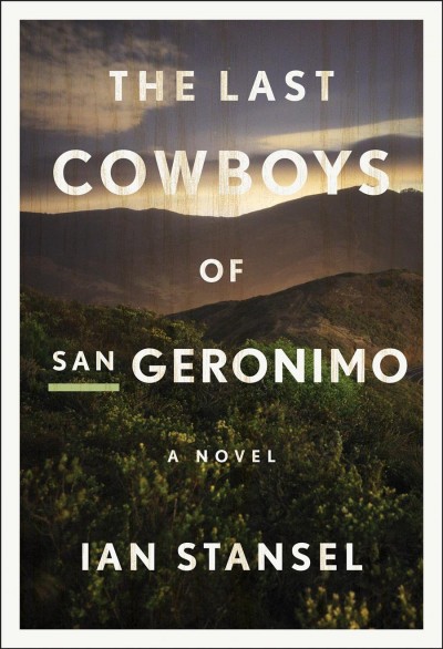 The last cowboys of San Geronimo / Ian Stansel.