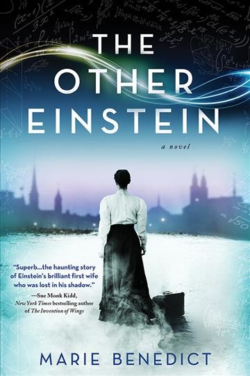 The other einstein [electronic resource] : A Novel. Marie Benedict.