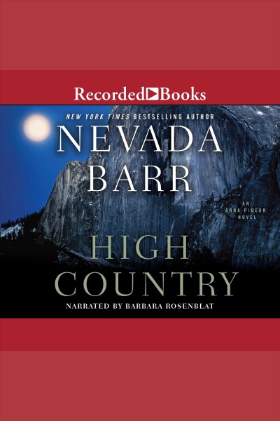 High country [electronic resource] / Nevada Barr.