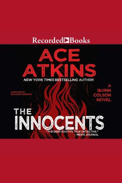 The innocents [electronic resource] / Ace Atkins.