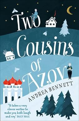 Two cousins of Azov / Andrea Bennett.