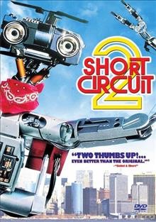 Short circuit 2 [videorecording] / Tri-Star Pictures ; a Turman-Foster Company production ; directed by Kenneth Johnson ; produced by David Foster, Lawrence Turman, Gary Foster ; written by S.S. Wilson & Brent Maddock.