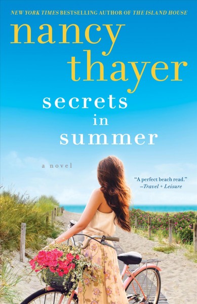 Secrets in Summer [electronic resource] / Nancy Thayer.