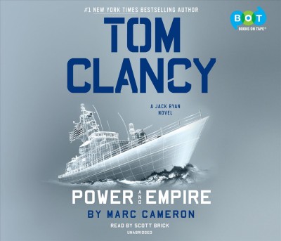 Tom Clancy : power and empire / Marc Cameron.