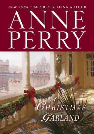 A Christmas garland / Anne Perry.