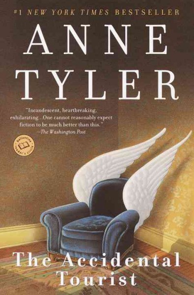 The accidental tourist : a novel / Anne Tyler. Book{B}