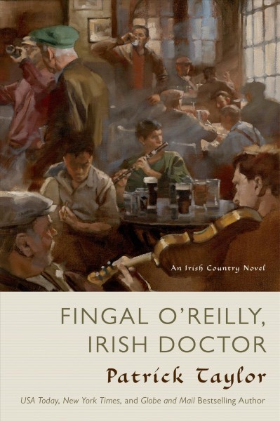 Fingal O'Reilly : Irish doctor / Book{B} Patrick Taylor.