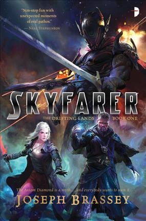 Skyfarer : a novel of the drifting lands / Joseph Brassey.