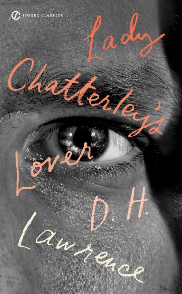 Lady Chatterley's Lover / D.H. Lawrence ; with an introduction by Geoff Dwyer and a new afterword by John Worthen.
