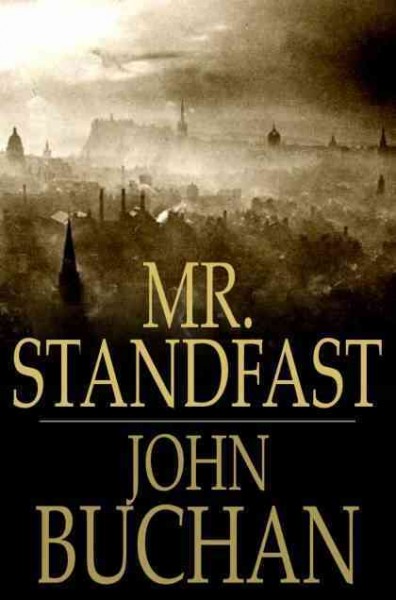 Mr. Standfast / John Buchan.