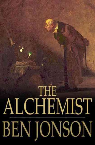 The alchemist : a play / Ben Jonson.