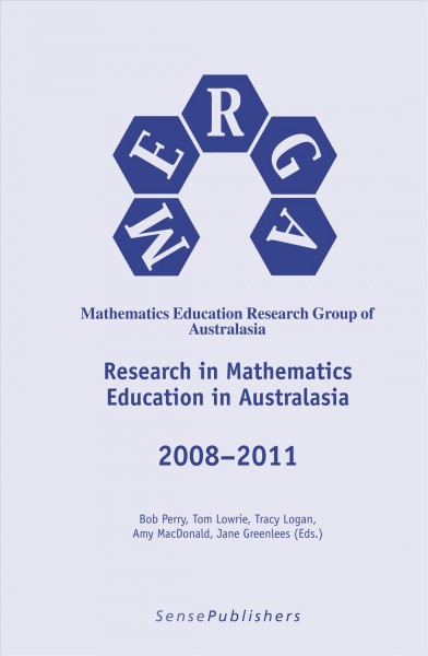 Research in mathematics education in Australasia, 2008-2011 / edited by Bob Perry [and others].