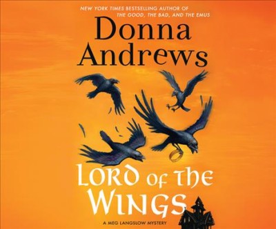 Lord of the wings [sound recording] / Donna Andrews.