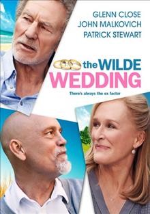The Wilde wedding / Longfellow Pictures presents ; in association with Hanway Films ; director and writer, Damian Harris ; producer, Andrew Karsch.