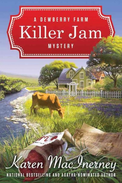 Killer jam : a Dewberry Farm mystery / Karen MacInerney.