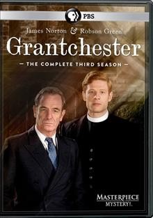 Grantchester : [video recording (DVD)] the complete third season directed by Edward Bennett, Tim Fywell, Rebecca Gatward, Rob E. ; produced by Diederick Santer, Daisy Coulam.