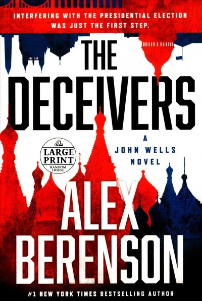 The deceivers / Alex Berenson.